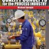Quality Concepts for the Process Industry, 2nd Edition (Original PDF from Publisher)