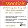 Essentials of Planning, Selecting, and Tailoring Interventions for Unique Learners (Essentials of Psychological Assessment) (Original PDF from Publisher)