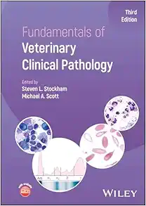 Fundamentals of Veterinary Clinical Pathology, 3rd edition (Original PDF from Publisher)