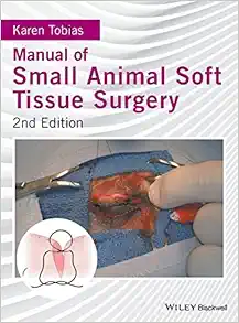 Manual of Small Animal Soft Tissue Surgery, 2nd Edition (Original PDF from Publisher)