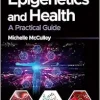 Epigenetics and Health: A Practical Guide (Original PDF from Publisher)