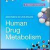 Human Drug Metabolism, 3rd Edition