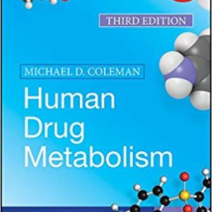 Human Drug Metabolism, 3rd Edition