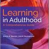 Learning in Adulthood: A Comprehensive Guide, 4th Edition (Original PDF from Publisher)