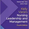 Kelly Vana’s Nursing Leadership and Management, 4th Edition (Original PDF from Publisher)