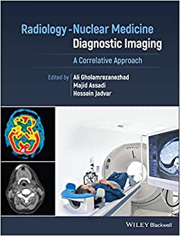 Radiology-Nuclear Medicine Diagnostic Imaging: A Correlative Approach (Original PDF from Publisher)