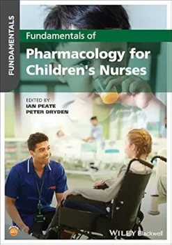 Fundamentals of Pharmacology for Children’s Nurses (Original PDF from Publisher)
