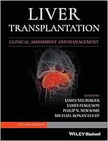 Liver Transplantation: Clinical Assessment and Management, 2nd Edition (EPUB)