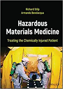 Hazardous Materials Medicine: Treating the Chemically Injured Patient (Original PDF from Publisher)