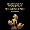 Essentials of Cognitive Neuroscience, 2nd edition (Original PDF from Publisher)