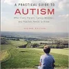 A Practical Guide to Autism: What Every Parent, Family Member, and Teacher Needs to Know, 2nd Edition (Original PDF from Publisher)