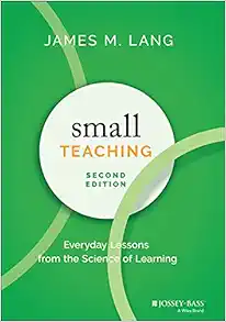 Small Teaching: Everyday Lessons from the Science of Learning, 2nd Edition (EPUB)