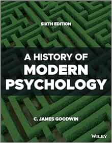 A History of Modern Psychology, 6th Edition (EPUB)