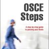 OSCE Steps: A Step-by-step Guide to Passing Your Finals (Original PDF from Publisher)