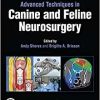 Advanced Techniques in Canine and Feline Neurosurgery (Original PDF from Publisher)