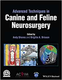 Advanced Techniques in Canine and Feline Neurosurgery (Original PDF from Publisher)