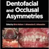 Dentofacial and Occlusal Asymmetries (Original PDF from Publisher)