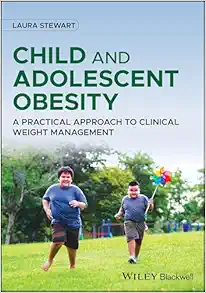 Child and Adolescent Obesity: A Practical Approach to Clinical Weight Management (Original PDF from Publisher)