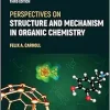 Perspectives on Structure and Mechanism in Organic Chemistry, 3rd Edition (Original PDF from Publisher)