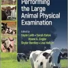 Performing the Large Animal Physical Examination (Original PDF from Publisher)