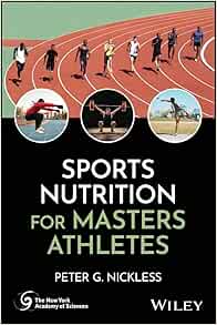 Sports Nutrition for Masters Athletes (New York Academy of Sciences) (Original PDF from Publisher)