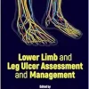 Lower Limb and Leg Ulcer Assessment and Management (Original PDF from Publisher)