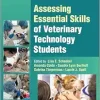 Assessing Essential Skills of Veterinary Technology Students, 4th Edition (EPUB)