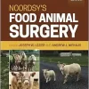 Noordsy’s Food Animal Surgery, 6th edition (Original PDF from Publisher)