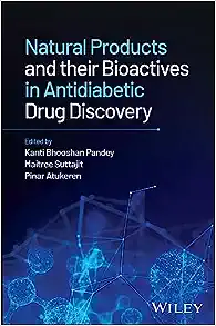 Natural Products and their Bioactives in Antidiabetic Drug Discovery (Original PDF from Publisher)