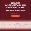 ECGs for Acute, Critical and Emergency Care, Volume 2, 20th Anniversary, 2nd Edition (Original PDF from Publisher)