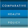 Comparative Health Policy, 5ed (EPUB)