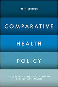 Comparative Health Policy, 5ed (Original PDF from Publisher)