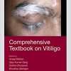 Comprehensive Textbook on Vitiligo (Original PDF From Publisher)