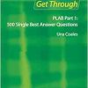 Get Through PLAB Part 1: 500 Single Best Answer Questions (EPUB)