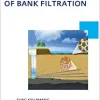 Multiple Objective Treatment Aspects of Bank Filtration: UNESCO-IHE PhD Thesis (IHE Delft PhD Thesis Series) (Original PDF from Publisher)