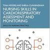 Nursing Skills in Cardiorespiratory Assessment and Monitoring (Skills in Nursing Practice) (Original PDF from Publisher)