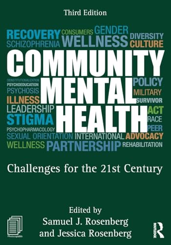 Community Mental Health: Challenges for the 21st Century, 3rd edition (Original PDF from Publisher)