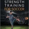 Strength Training for Soccer (Original PDF from Publisher)