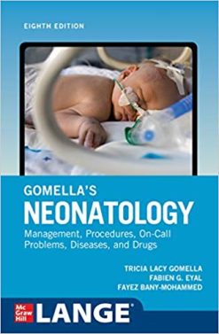 Gomella’s Neonatology, 8th edition (Original PDF)