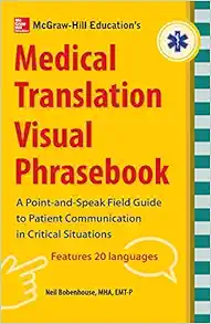 McGraw-Hill’s Medical Translation Visual Phrasebook PB (Original PDF from Publisher)