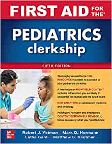 First Aid for the Pediatrics Clerkship, 5th Edition (Original PDF from Publisher)