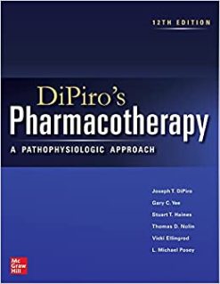DiPiro’s Pharmacotherapy: A Pathophysiologic Approach, 12th Edition (EPUB)