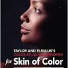 Taylor and Elbuluk’s Color Atlas and Synopsis for Skin of Color (EPUB)
