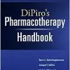 DiPiro’s Pharmacotherapy Handbook, 12th Edition (Original PDF from Publisher)