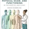 Lange’s Practical Guide to History Taking, Physical Exam, and Functioning in the Hospital and Clinic (Original PDF from Publisher)