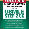 First Aid Clinical Pattern Recognition for the USMLE Step 2 CK (EPUB)