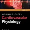 LANGE Mohrman and Heller’s Cardiovascular Physiology, 10th Edition (Original PDF from Publisher)
