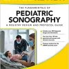 LANGE Review: The Fundamentals of Pediatric Sonography: A Registry Review and Protocol Guide (Original PDF from Publisher)