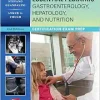Essential Pediatric Gastroenterology, Hepatology, and Nutrition, 2nd Edition (Original PDF from Publisher)