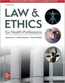 Judson, K: Law & Ethics for the Health Professions, 10th Edition (Original PDF from Publisher)